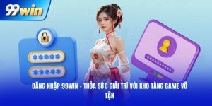 đăng nhập 99WIN